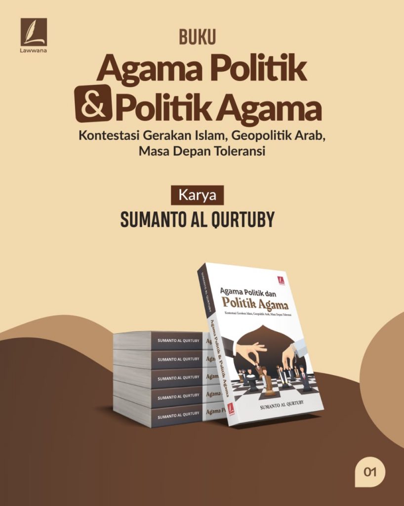 Agama Politik Dan Politik Agama – Lawwana Book